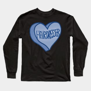 Blue Hairdresser Love Heart Long Sleeve T-Shirt